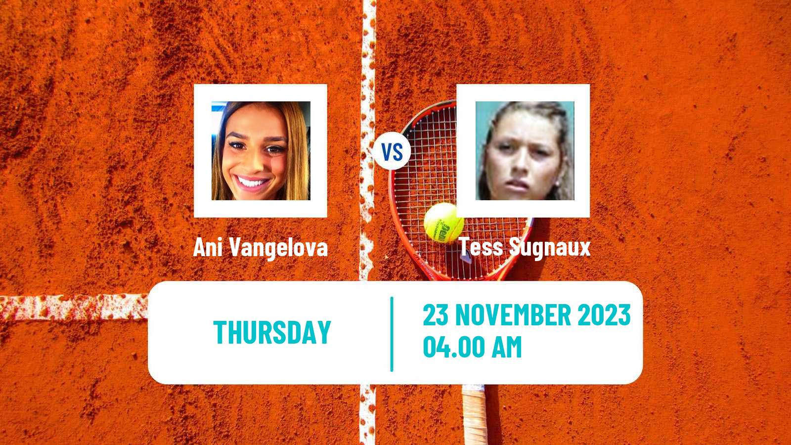 Tennis ITF W15 Alcala De Henares Women Ani Vangelova - Tess Sugnaux