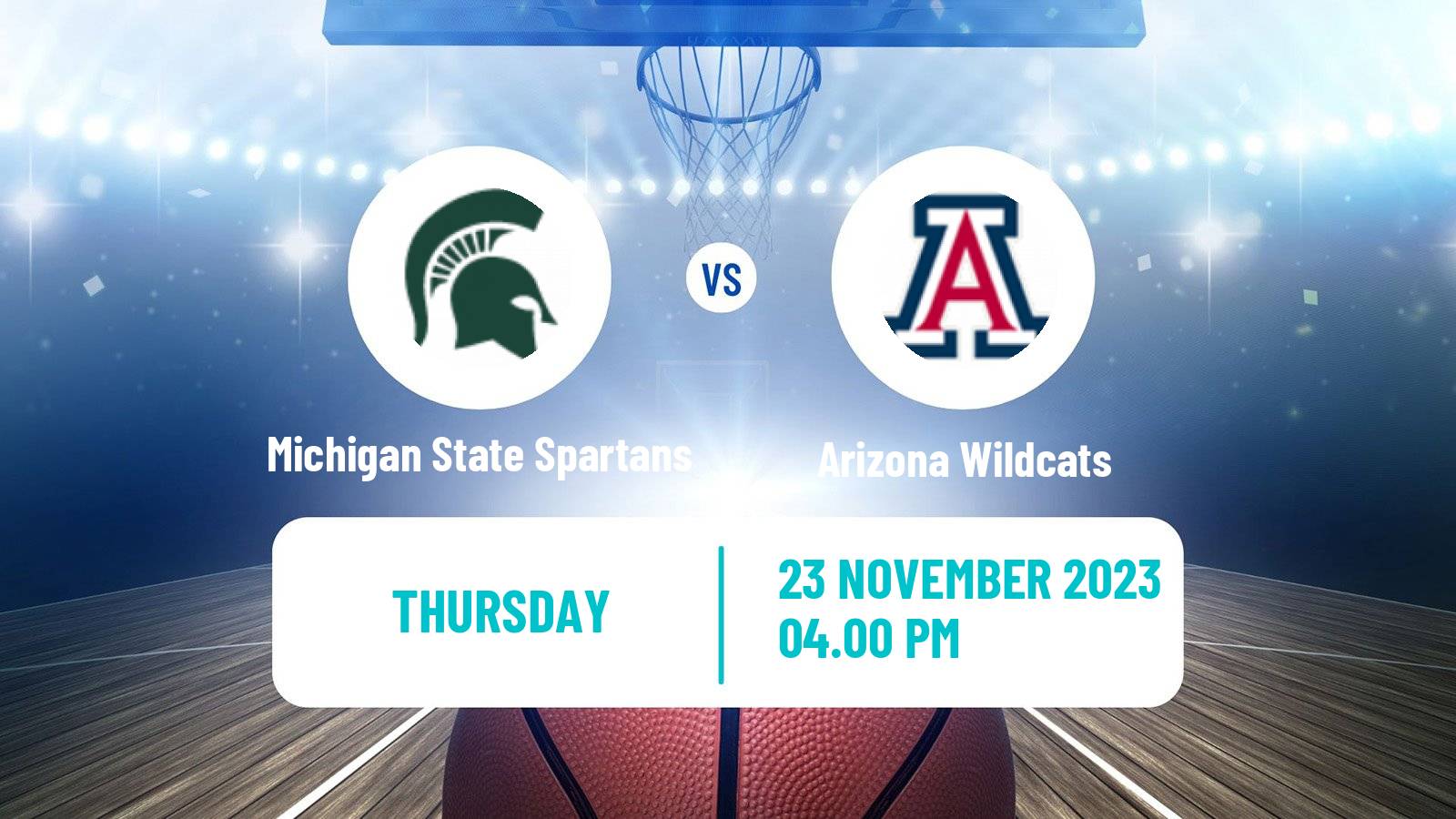 Basketball NCAA College Basketball Michigan State Spartans - Arizona Wildcats