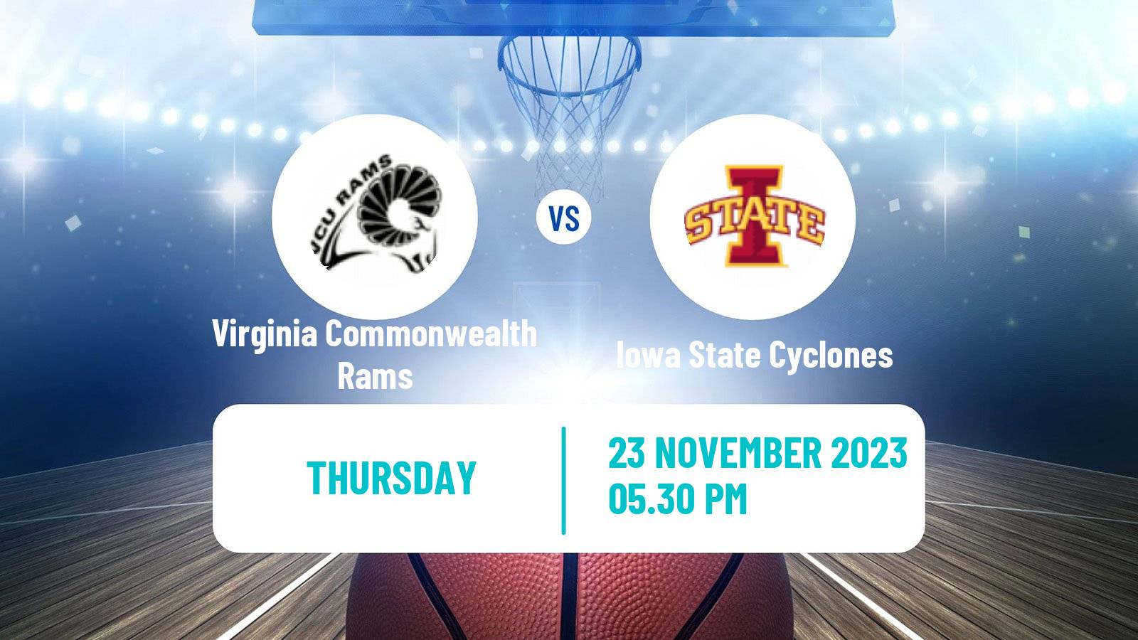 Basketball NCAA College Basketball Virginia Commonwealth Rams - Iowa State Cyclones