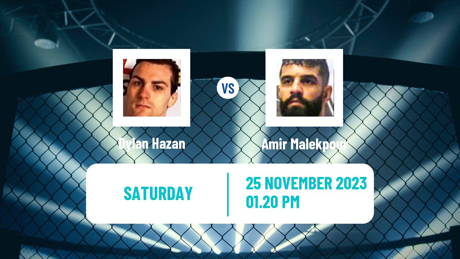 MMA Flyweight Cage Warriors Men Dylan Hazan - Amir Malekpour