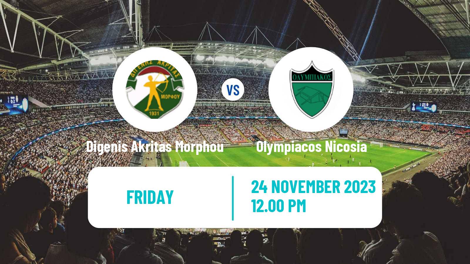 Soccer Cypriot Division 2 Digenis Akritas Morphou - Olympiacos Nicosia
