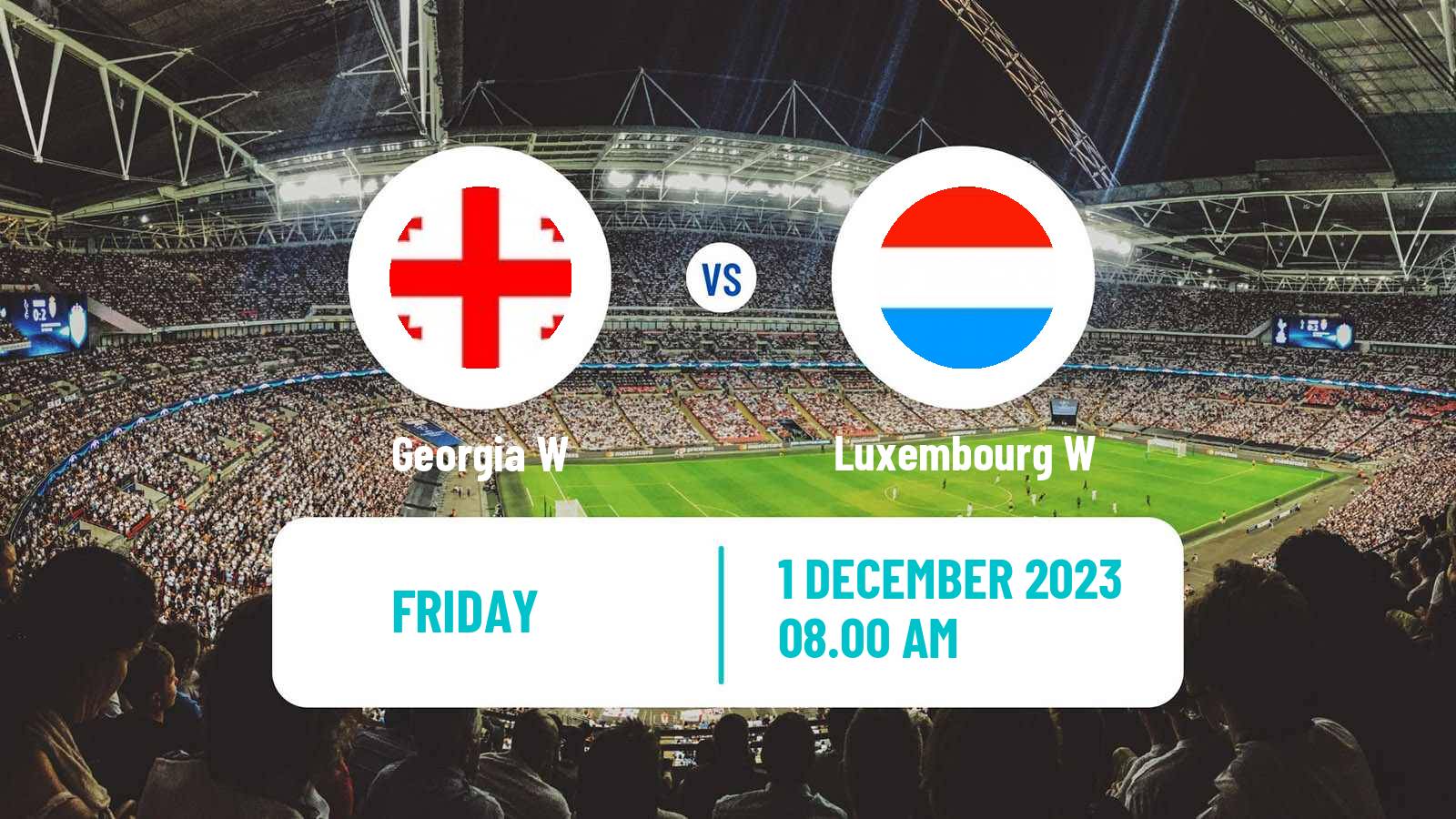 Soccer UEFA Nations League Women Georgia W - Luxembourg W