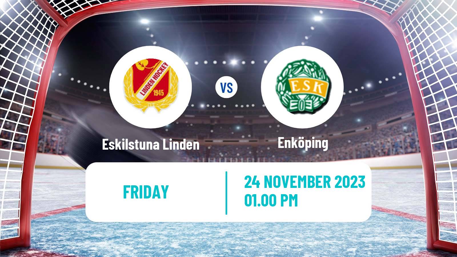 Hockey Swedish HockeyEttan Ostra Eskilstuna Linden - Enköping