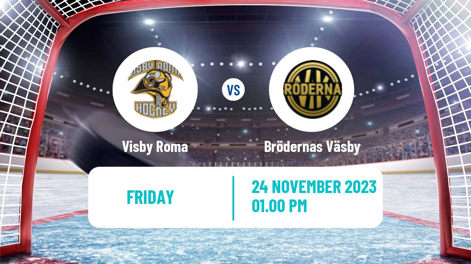 Hockey Swedish HockeyEttan Ostra Visby Roma - Brödernas Väsby