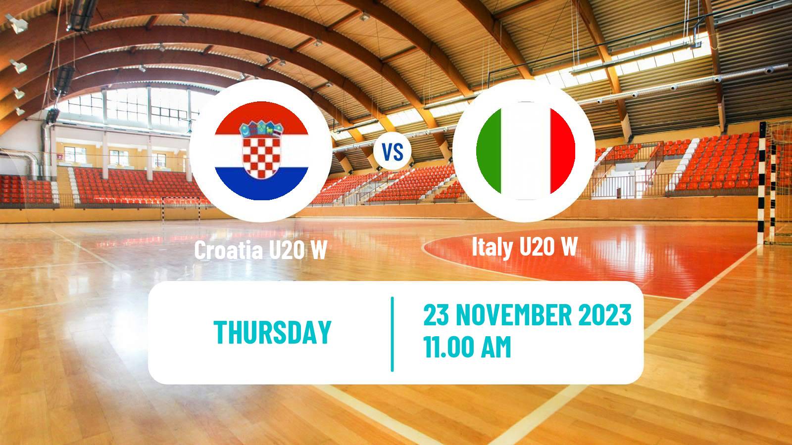 Handball World Championship U20 Handball Women Croatia U20 W - Italy U20 W