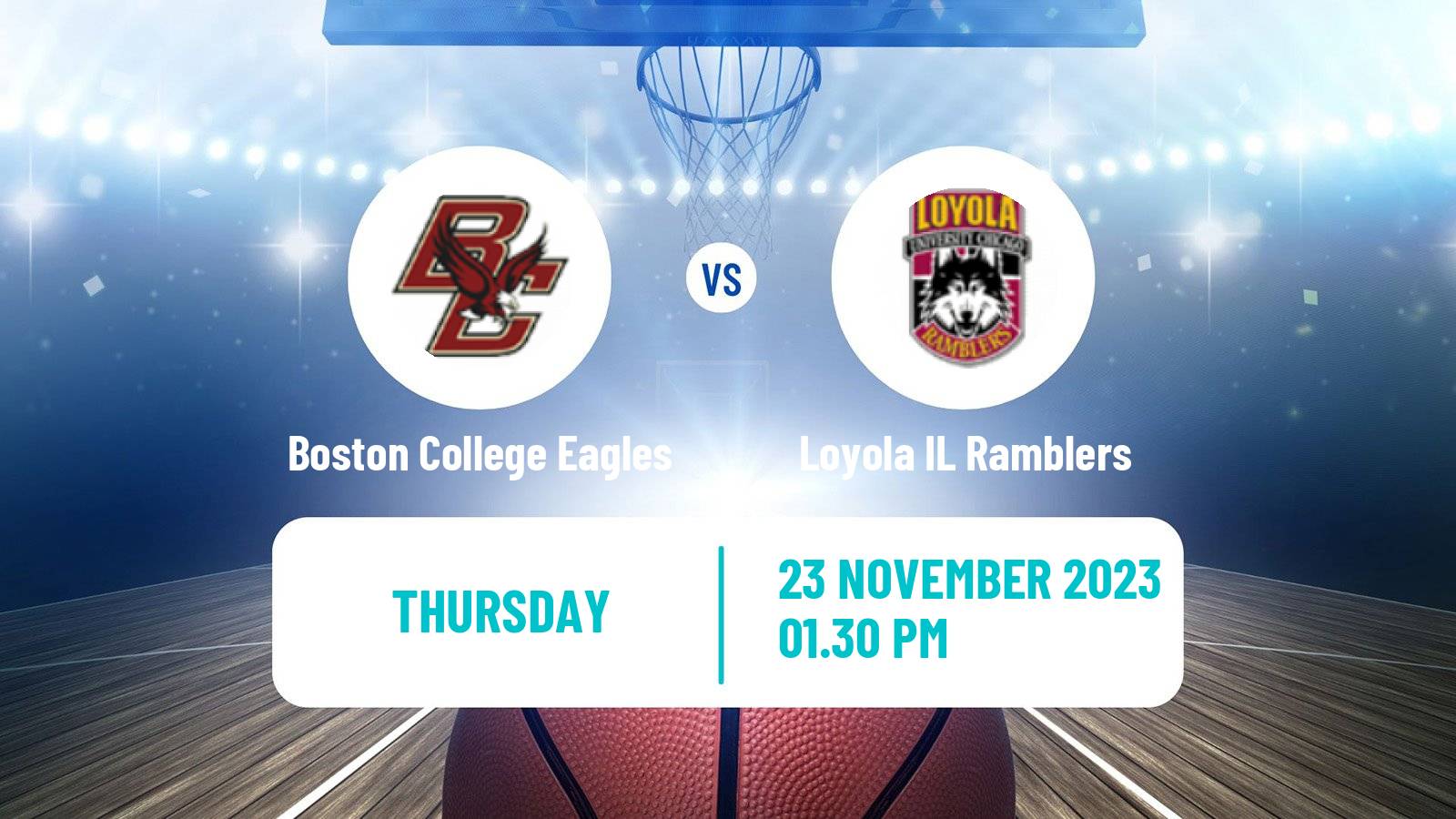Basketball NCAA College Basketball Boston College Eagles - Loyola (IL) Ramblers