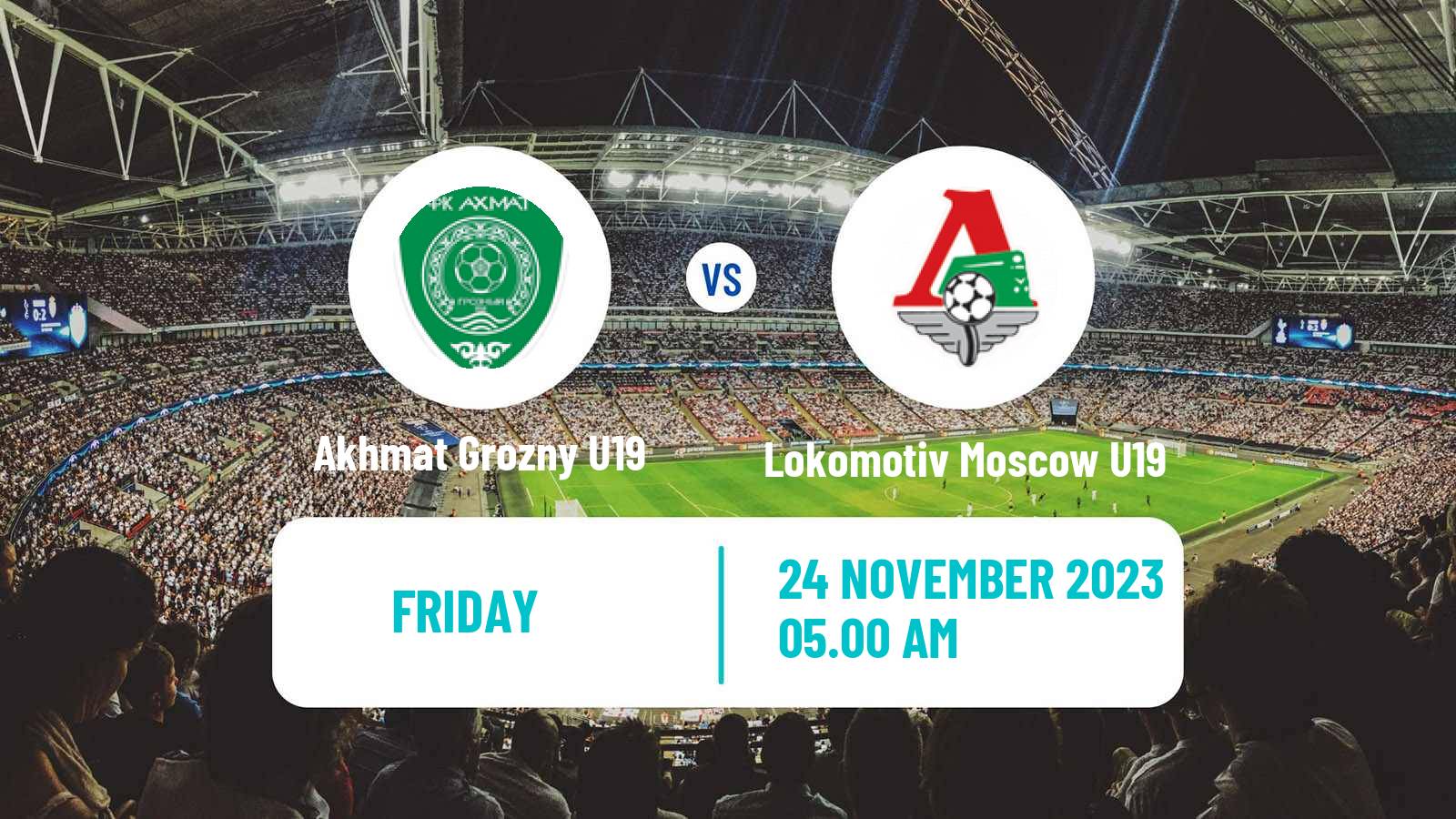 Soccer Russian Youth League Akhmat Grozny U19 - Lokomotiv Moscow U19