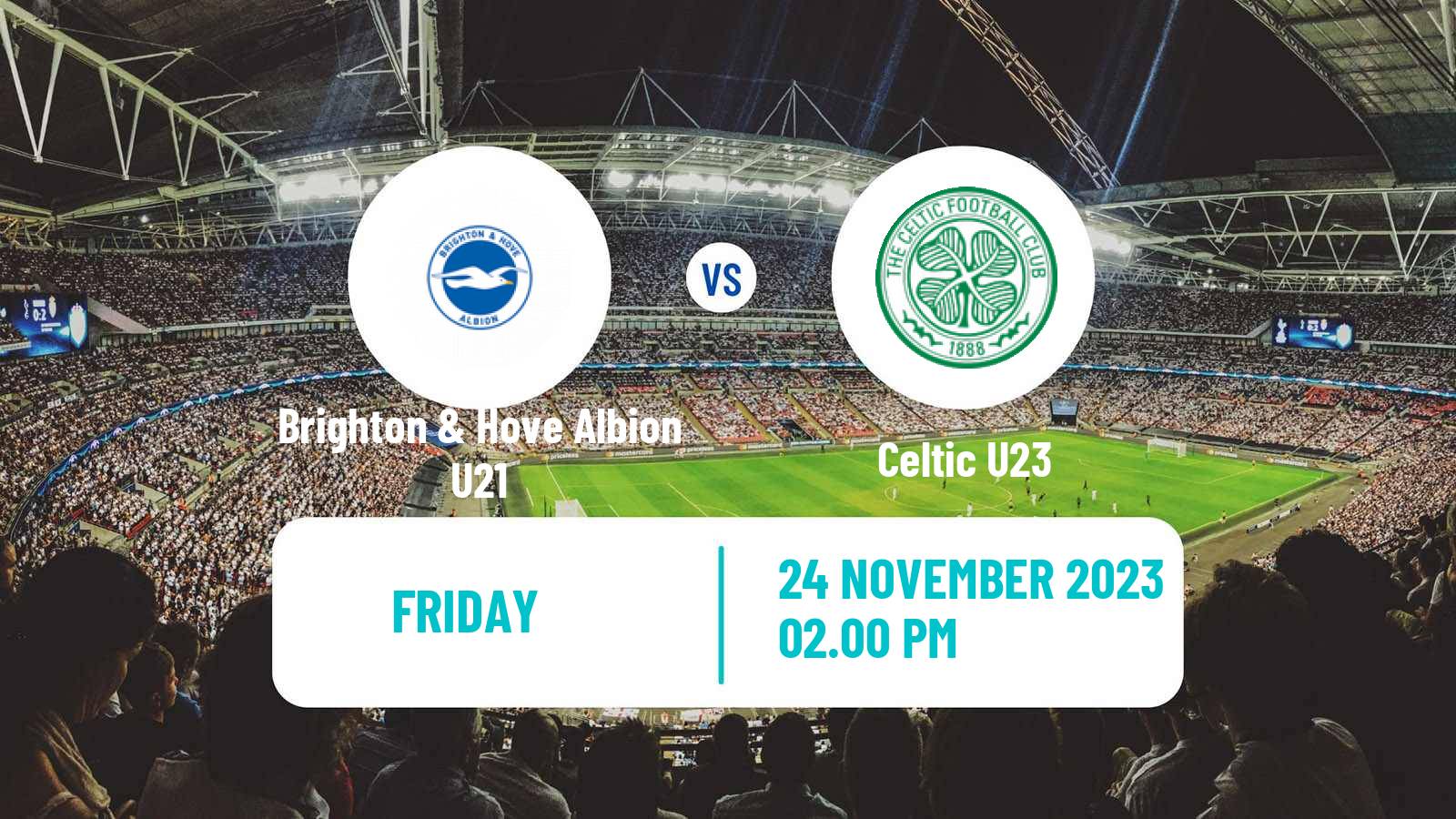 Soccer English Premier League International Cup Brighton & Hove Albion U21 - Celtic U23