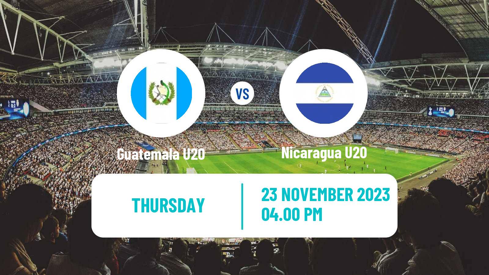 Soccer Friendly Guatemala U20 - Nicaragua U20