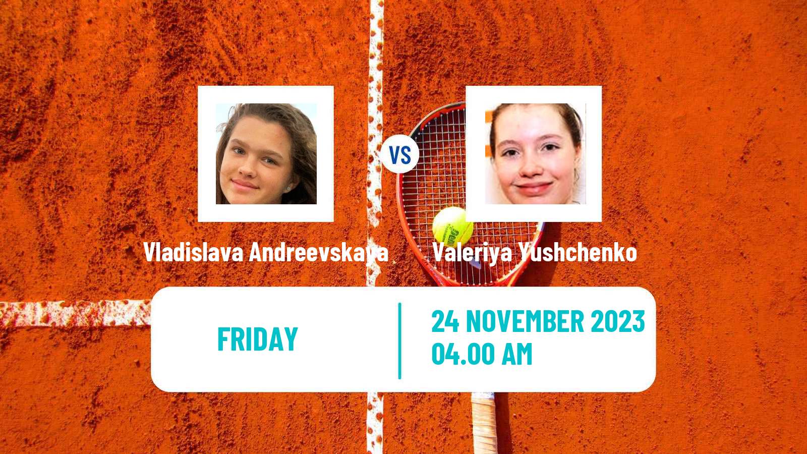 Tennis ITF W15 Antalya 19 Women Vladislava Andreevskaya - Valeriya Yushchenko
