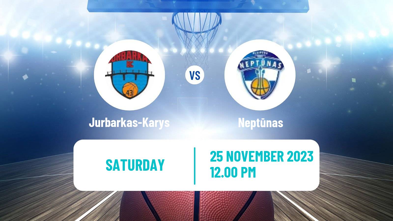 Basketball Lietuvos NKL Jurbarkas-Karys - Neptūnas