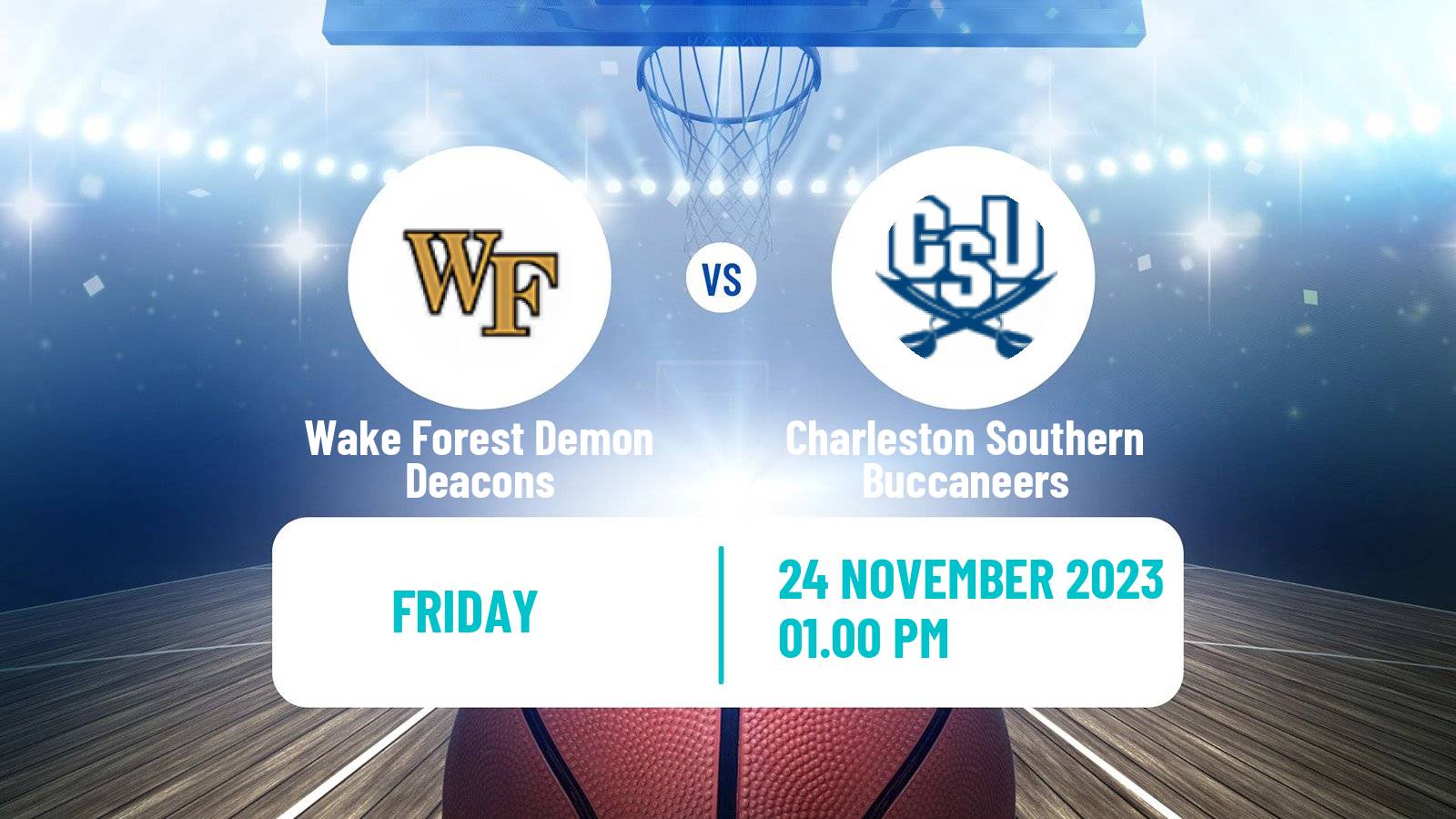 Basketball NCAA College Basketball Wake Forest Demon Deacons - Charleston Southern Buccaneers