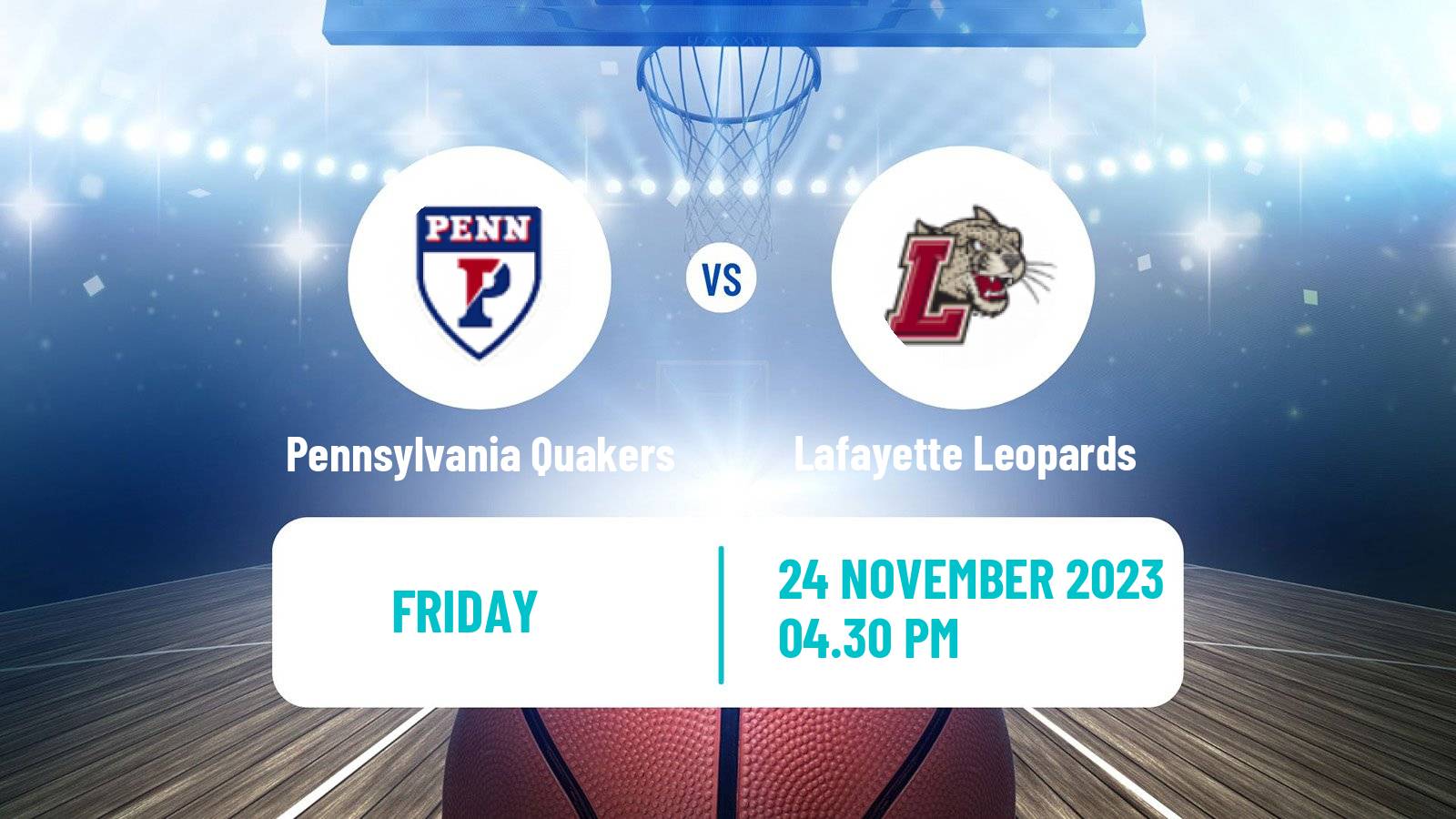 Basketball NCAA College Basketball Pennsylvania Quakers - Lafayette Leopards
