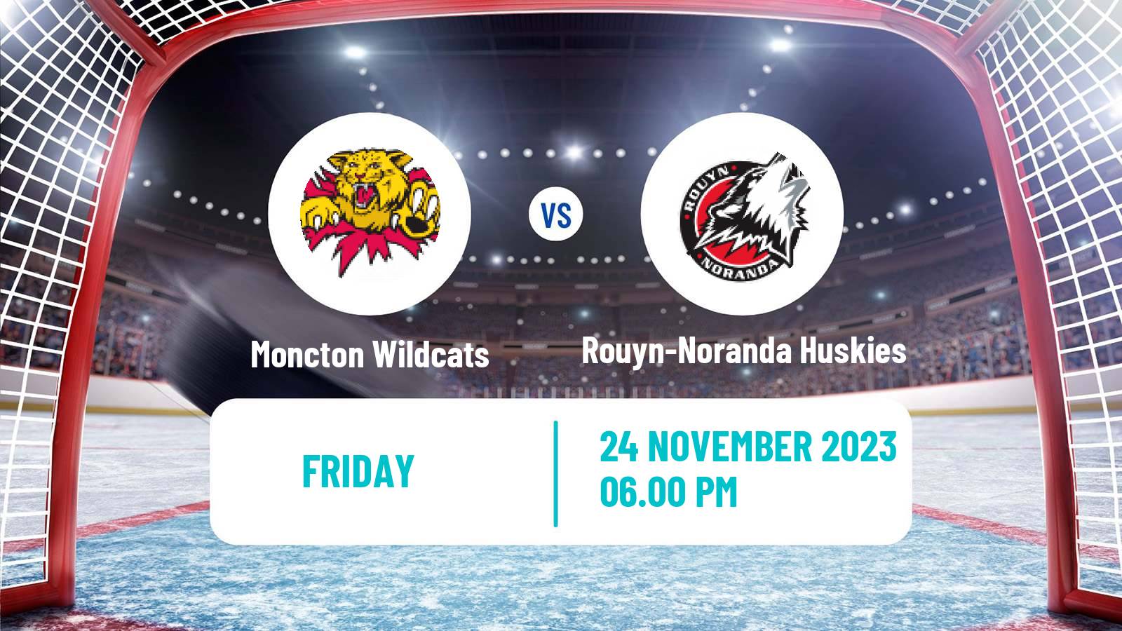 Hockey QMJHL Moncton Wildcats - Rouyn-Noranda Huskies