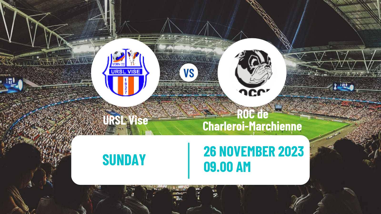 Soccer Belgian National Division 1 URSL Vise - ROC de Charleroi-Marchienne