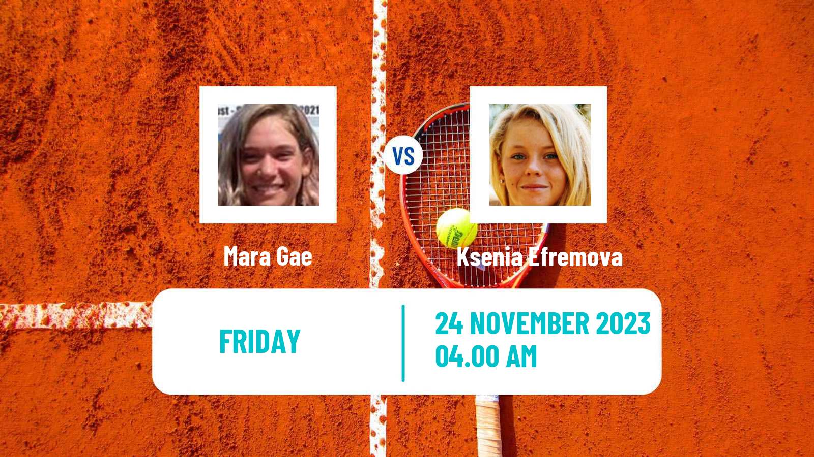 Tennis ITF W15 Monastir 41 Women Mara Gae - Ksenia Efremova