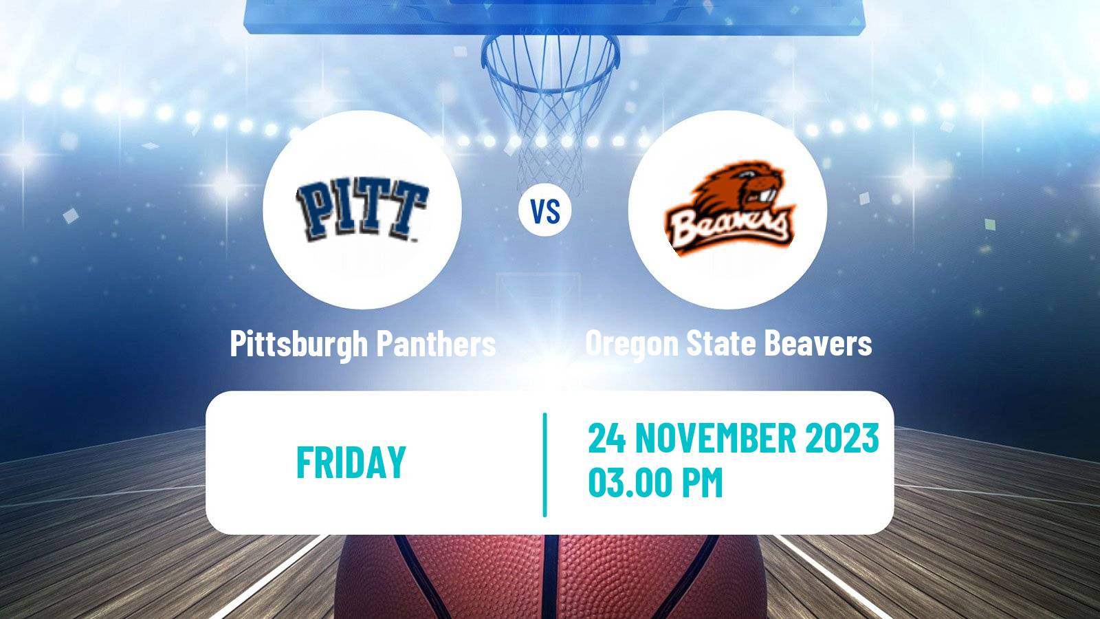 Basketball NCAA College Basketball Pittsburgh Panthers - Oregon State Beavers