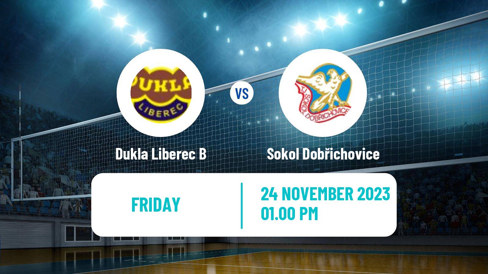 Volleyball Czech 1 Liga Volleyball Dukla Liberec B - Sokol Dobřichovice