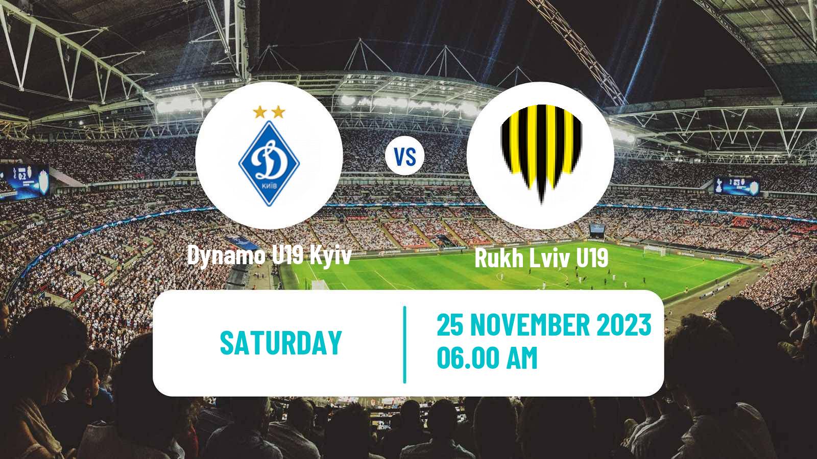 Soccer Ukranian Youth League Dynamo U19 Kyiv - Rukh Lviv U19
