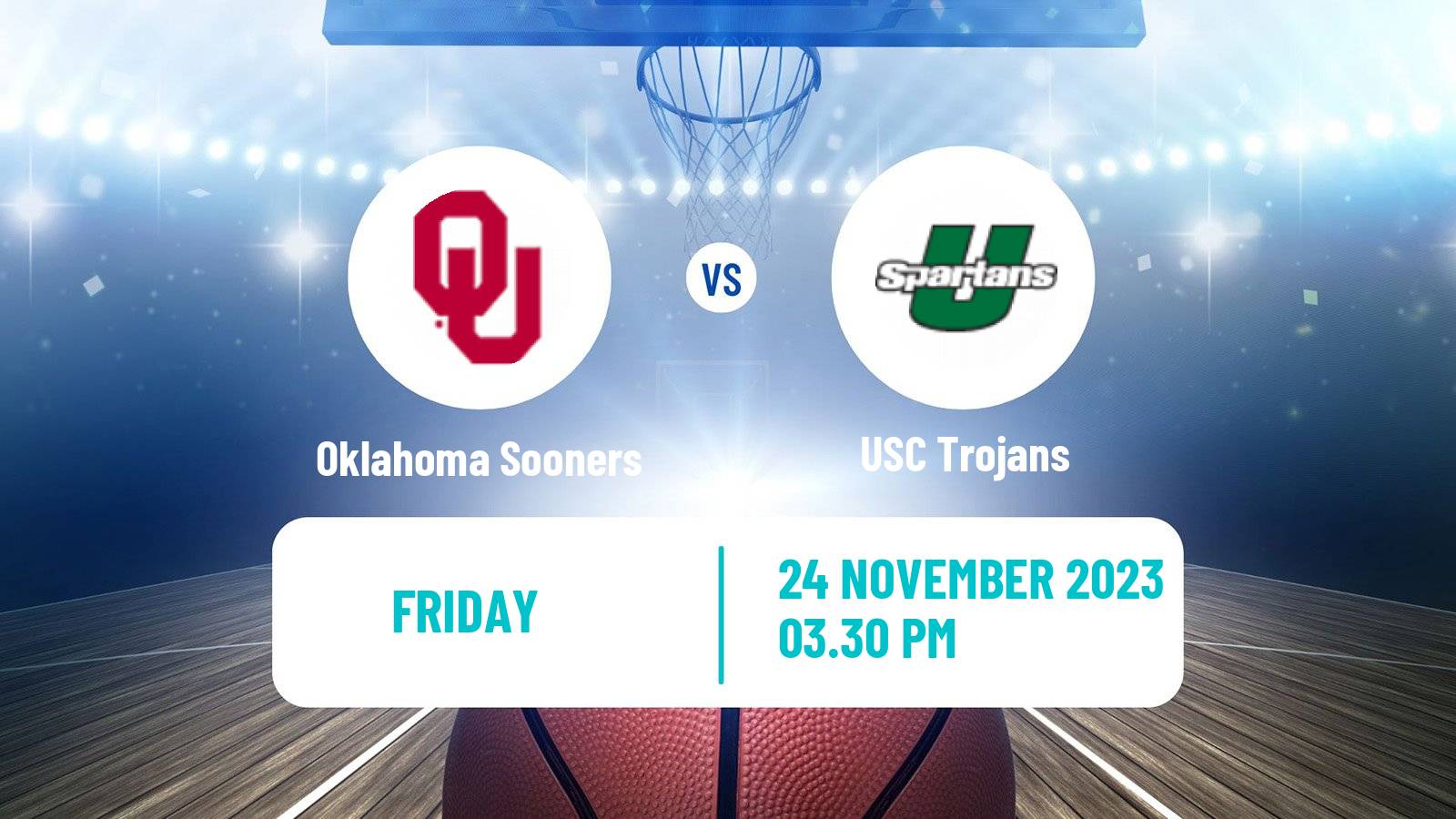 Basketball NCAA College Basketball Oklahoma Sooners - USC Trojans