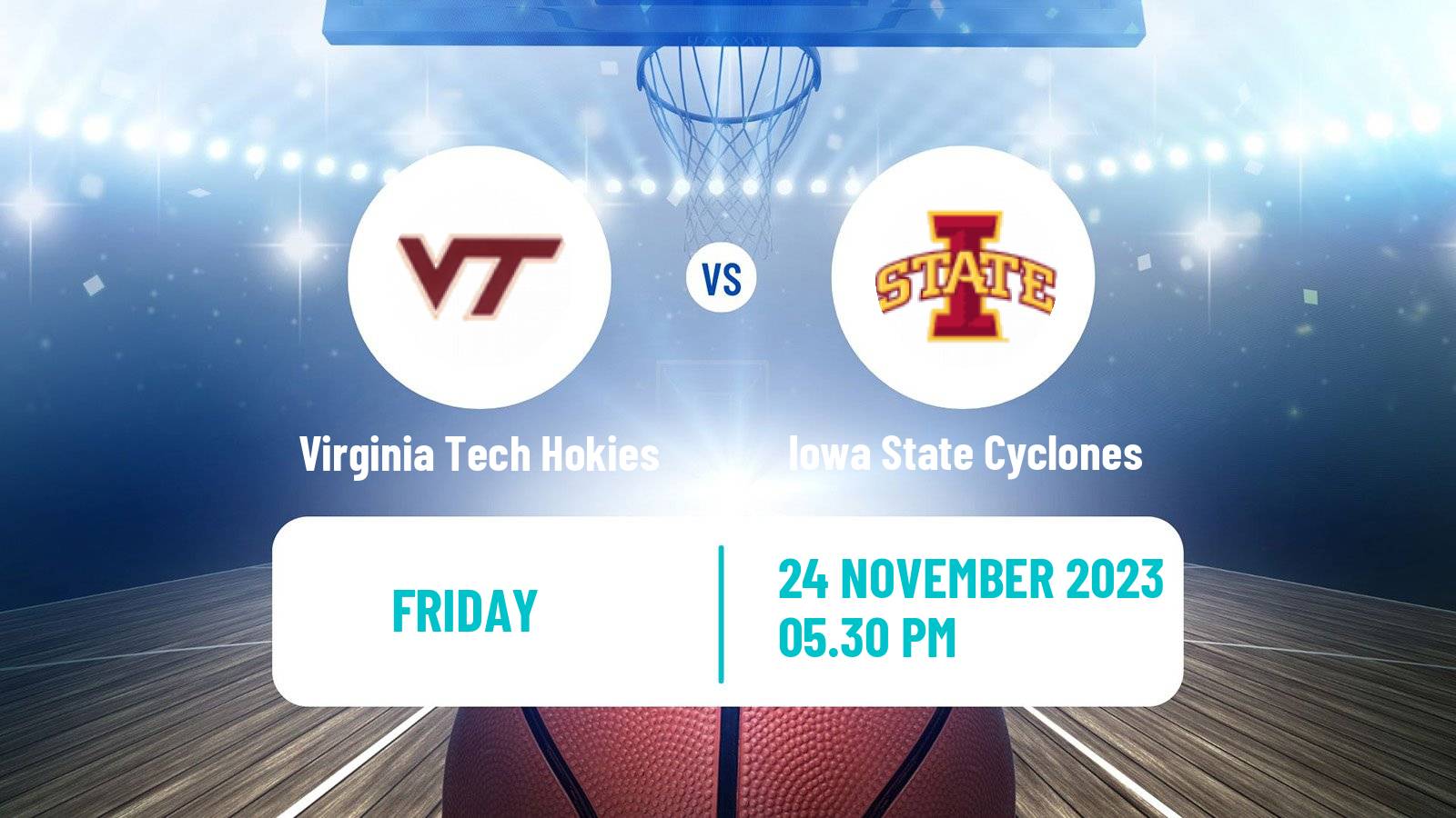 Basketball NCAA College Basketball Virginia Tech Hokies - Iowa State Cyclones
