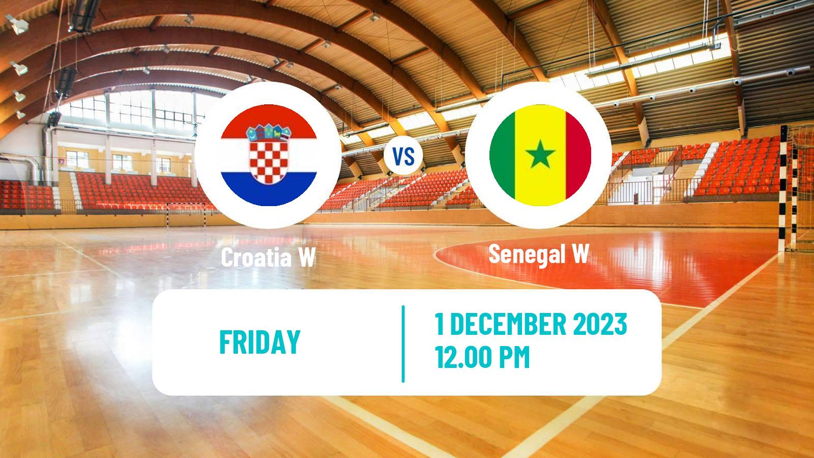 Handball Handball World Championship Women Croatia W - Senegal W