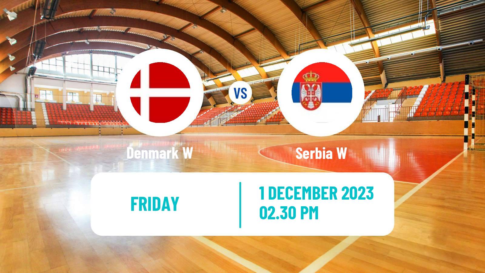 Handball Handball World Championship Women Denmark W - Serbia W