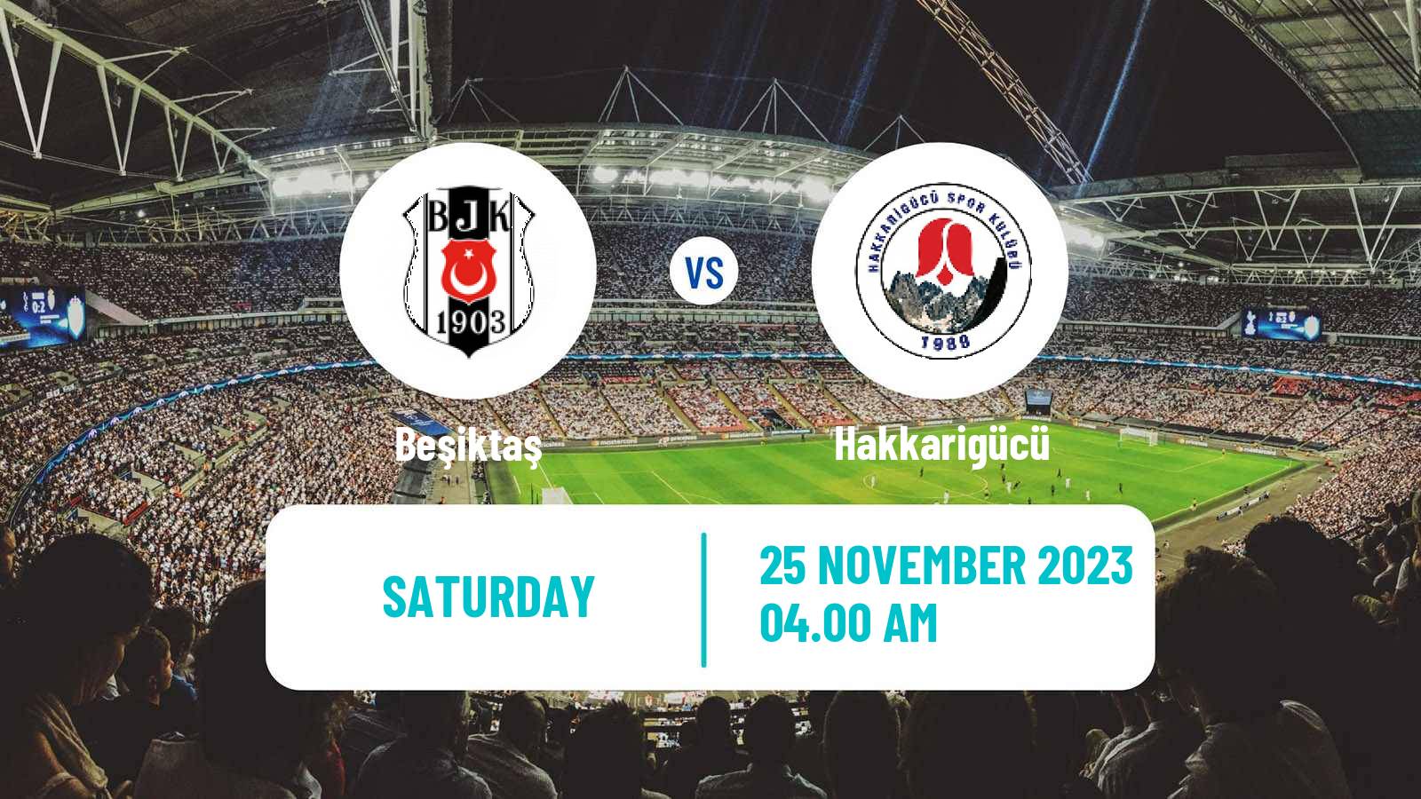 Soccer Turkish Super Lig Women Beşiktaş - Hakkarigücü