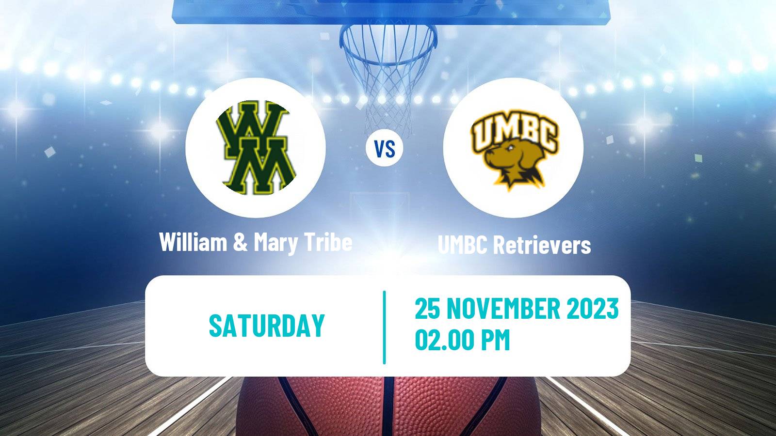 Basketball NCAA College Basketball William & Mary Tribe - UMBC Retrievers