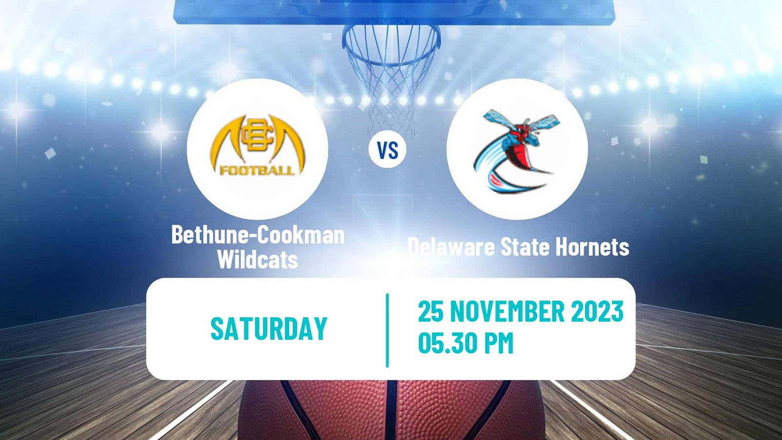 Basketball NCAA College Basketball Bethune-Cookman Wildcats - Delaware State Hornets