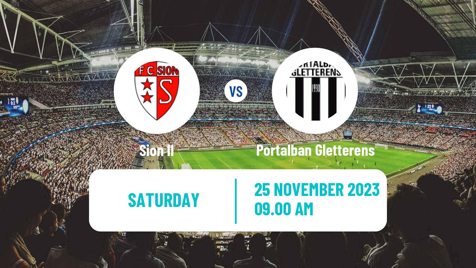 Soccer Swiss 1 Liga Classic Group 1 Sion II - Portalban Gletterens