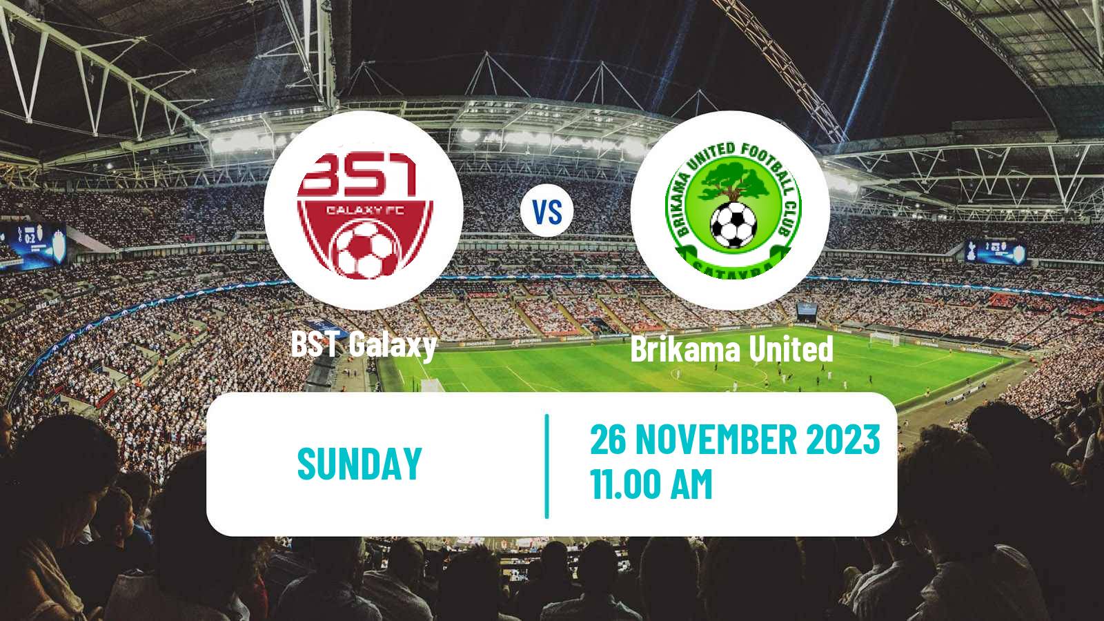 Soccer Gambian GFA League BST Galaxy - Brikama United