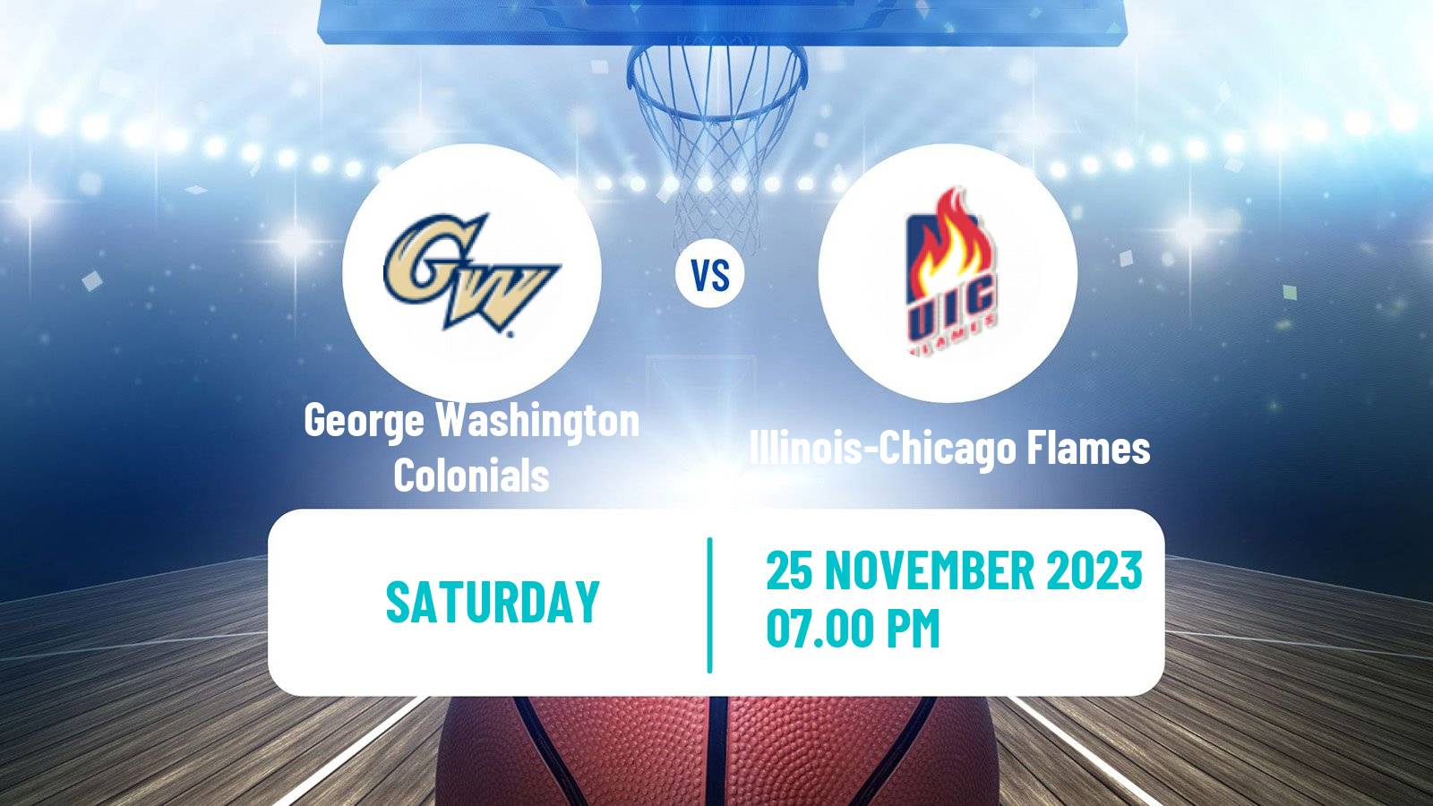 Basketball NCAA College Basketball George Washington Colonials - Illinois-Chicago Flames