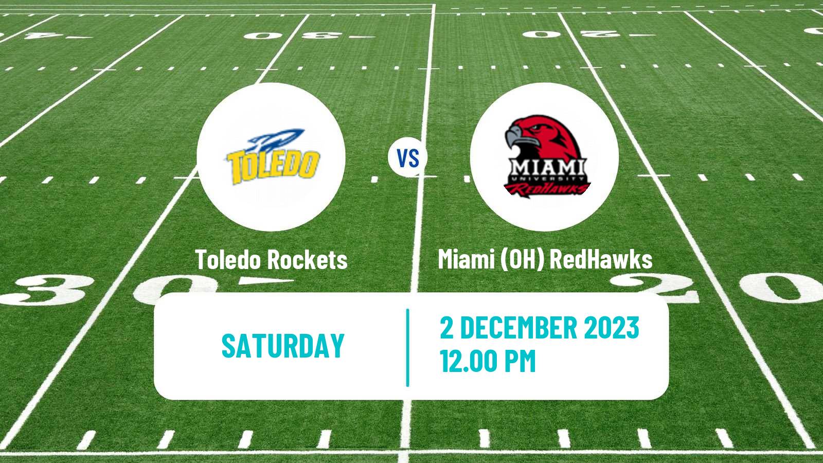 American football NCAA College Football Toledo Rockets - Miami (OH) RedHawks