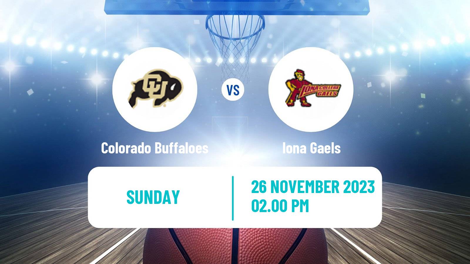Basketball NCAA College Basketball Colorado Buffaloes - Iona Gaels