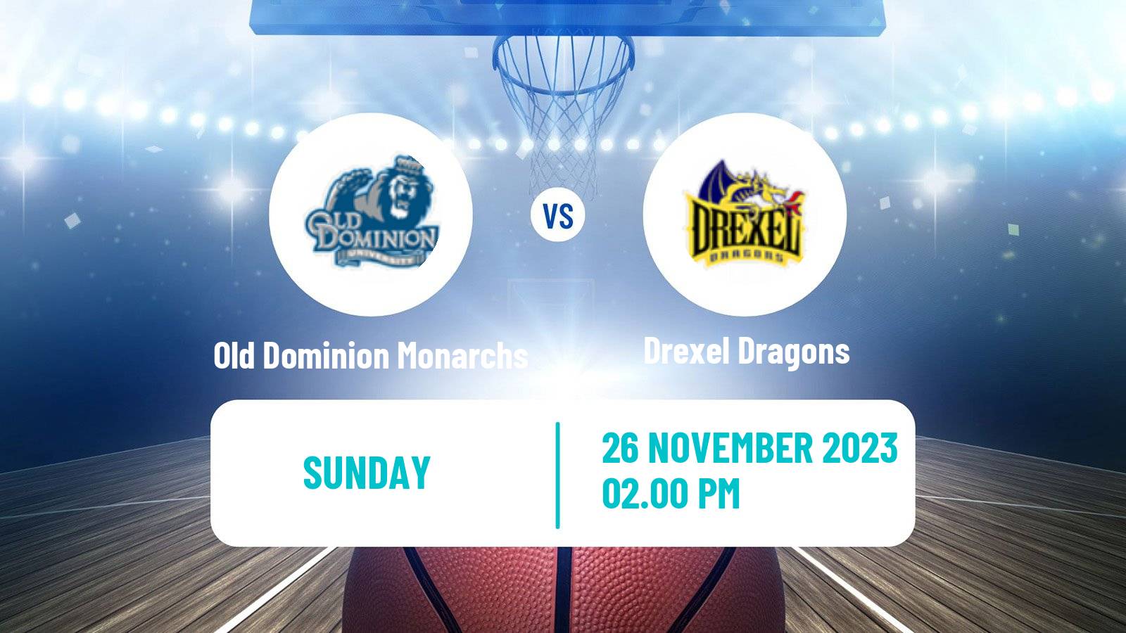 Basketball NCAA College Basketball Old Dominion Monarchs - Drexel Dragons