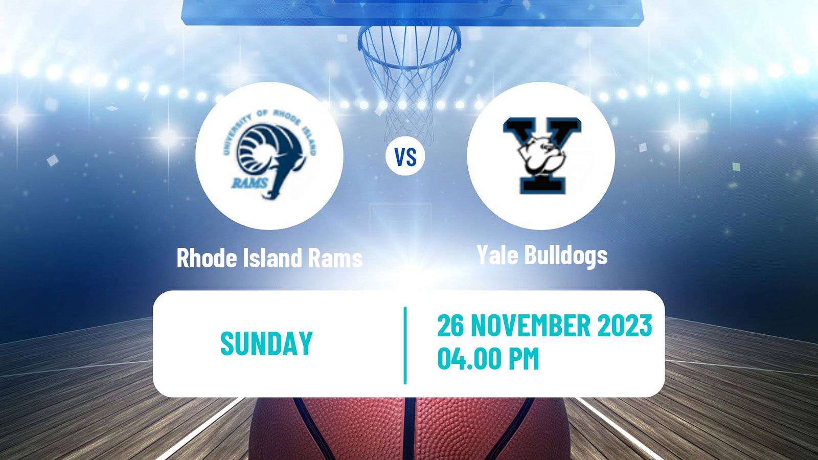 Basketball NCAA College Basketball Rhode Island Rams - Yale Bulldogs