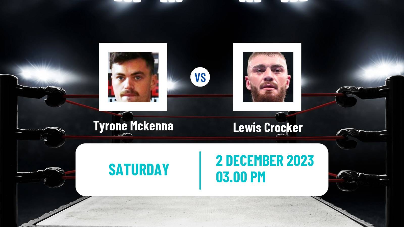 Boxing Welterweight Others Matches Men Tyrone Mckenna - Lewis Crocker