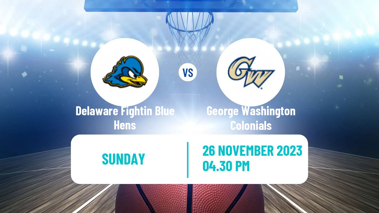 Basketball NCAA College Basketball Delaware Fightin Blue Hens - George Washington Colonials