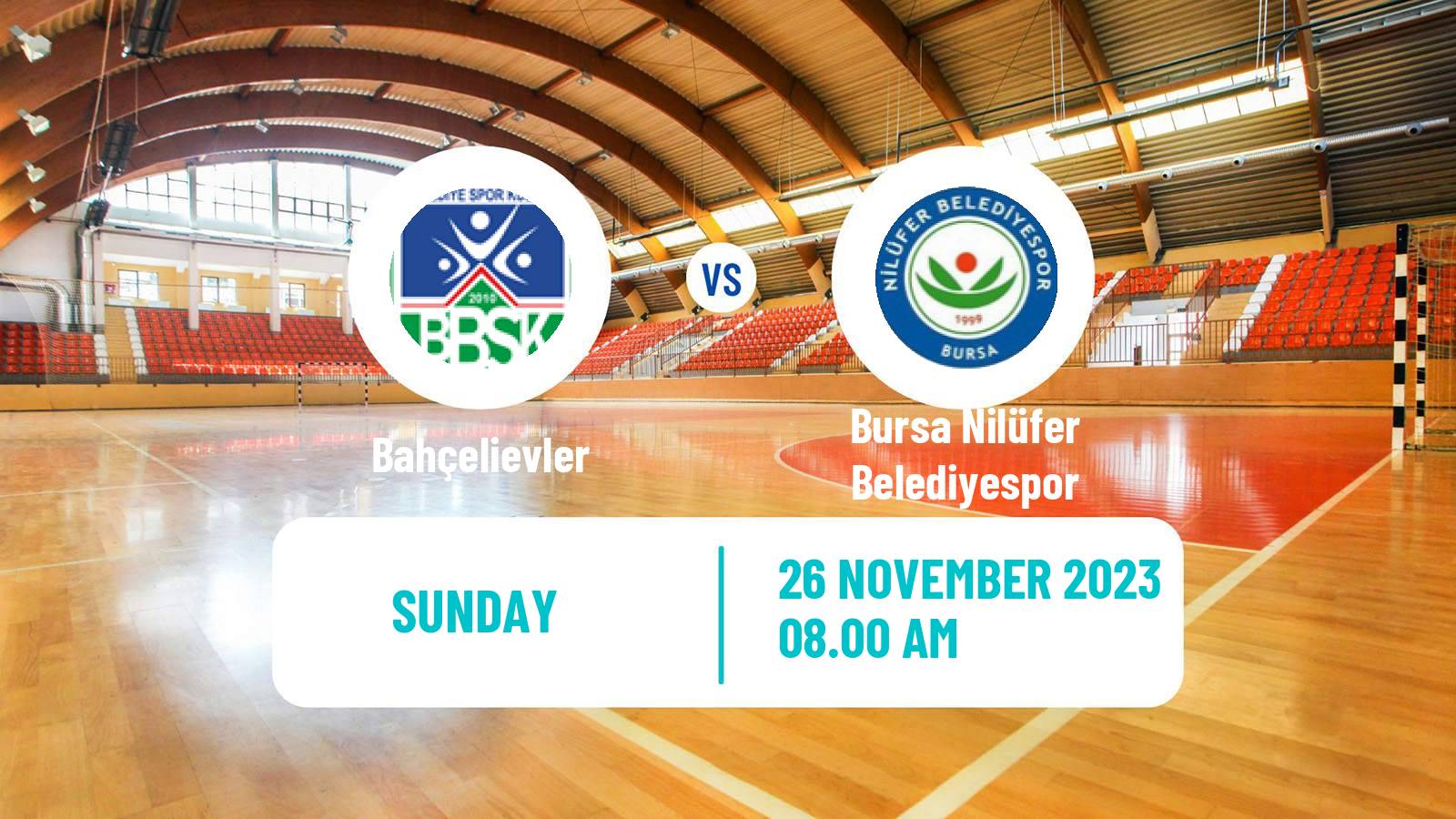 Handball Turkish Superlig Handball Bahçelievler - Bursa Nilüfer Belediyespor