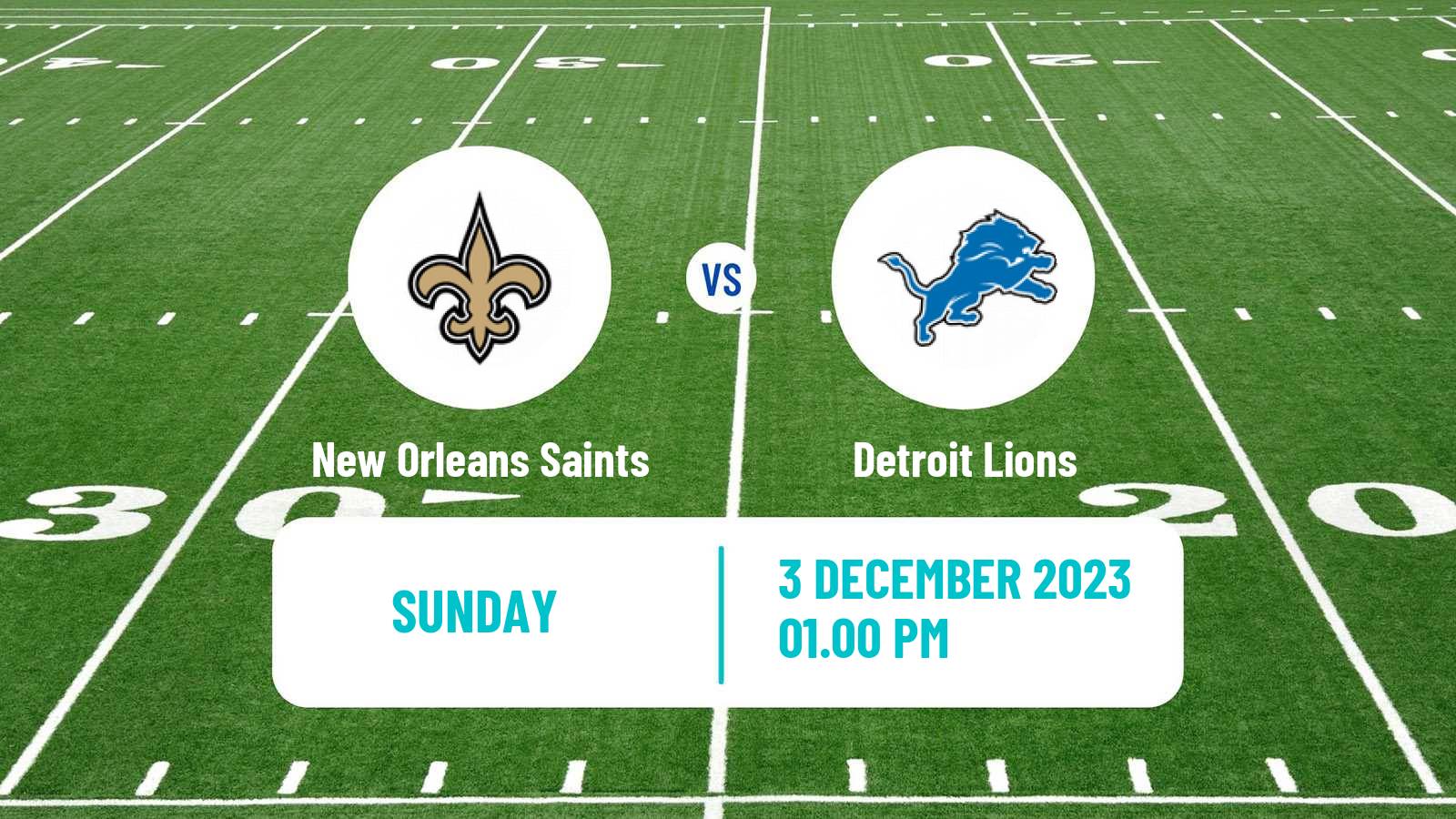 American football NFL New Orleans Saints - Detroit Lions