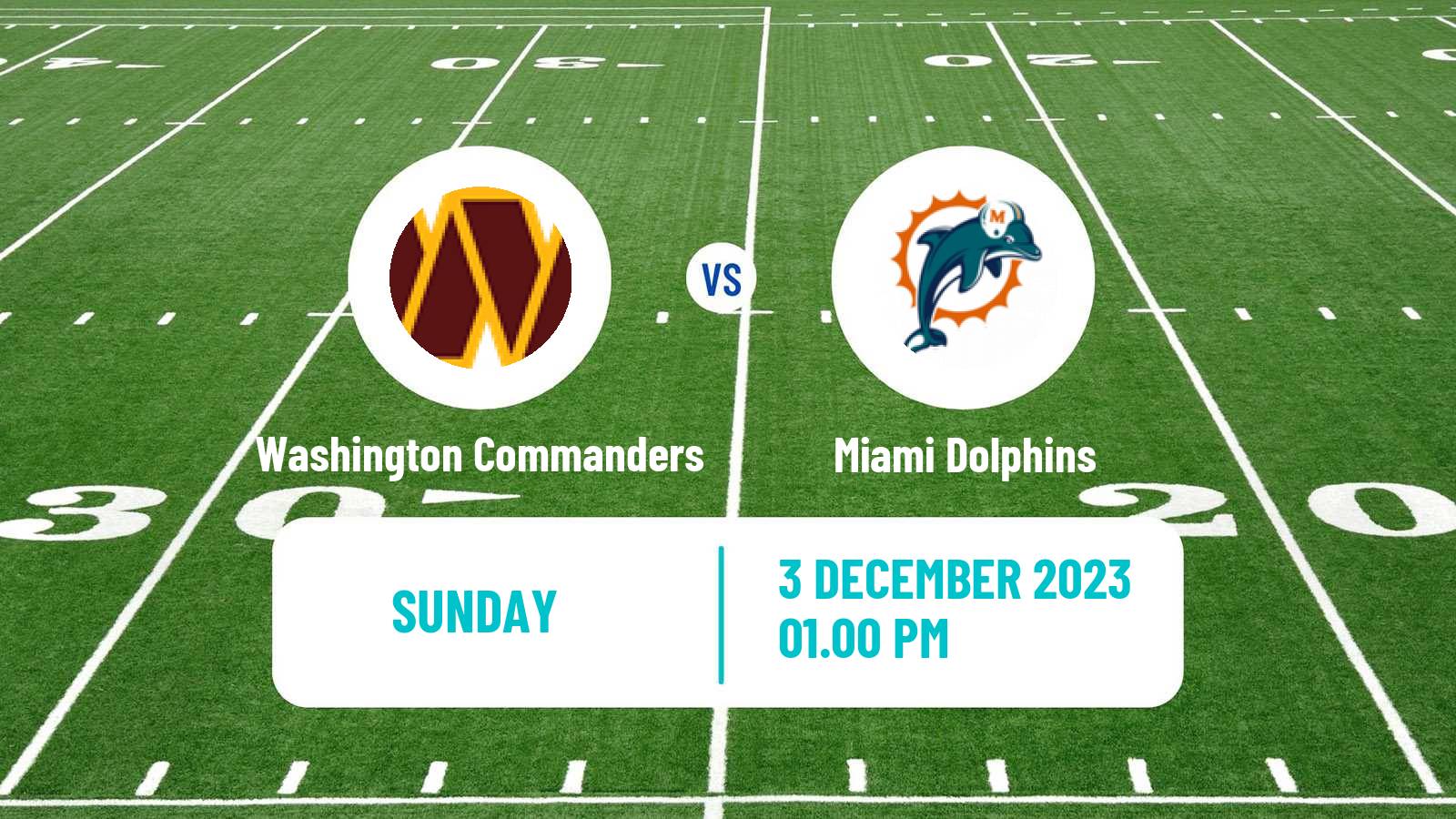American football NFL Washington Commanders - Miami Dolphins