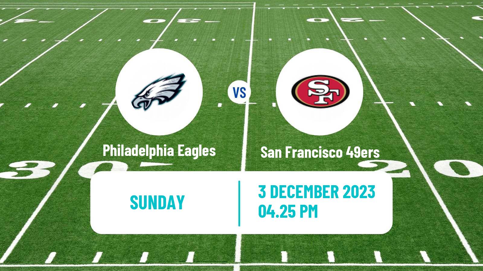 American football NFL Philadelphia Eagles - San Francisco 49ers