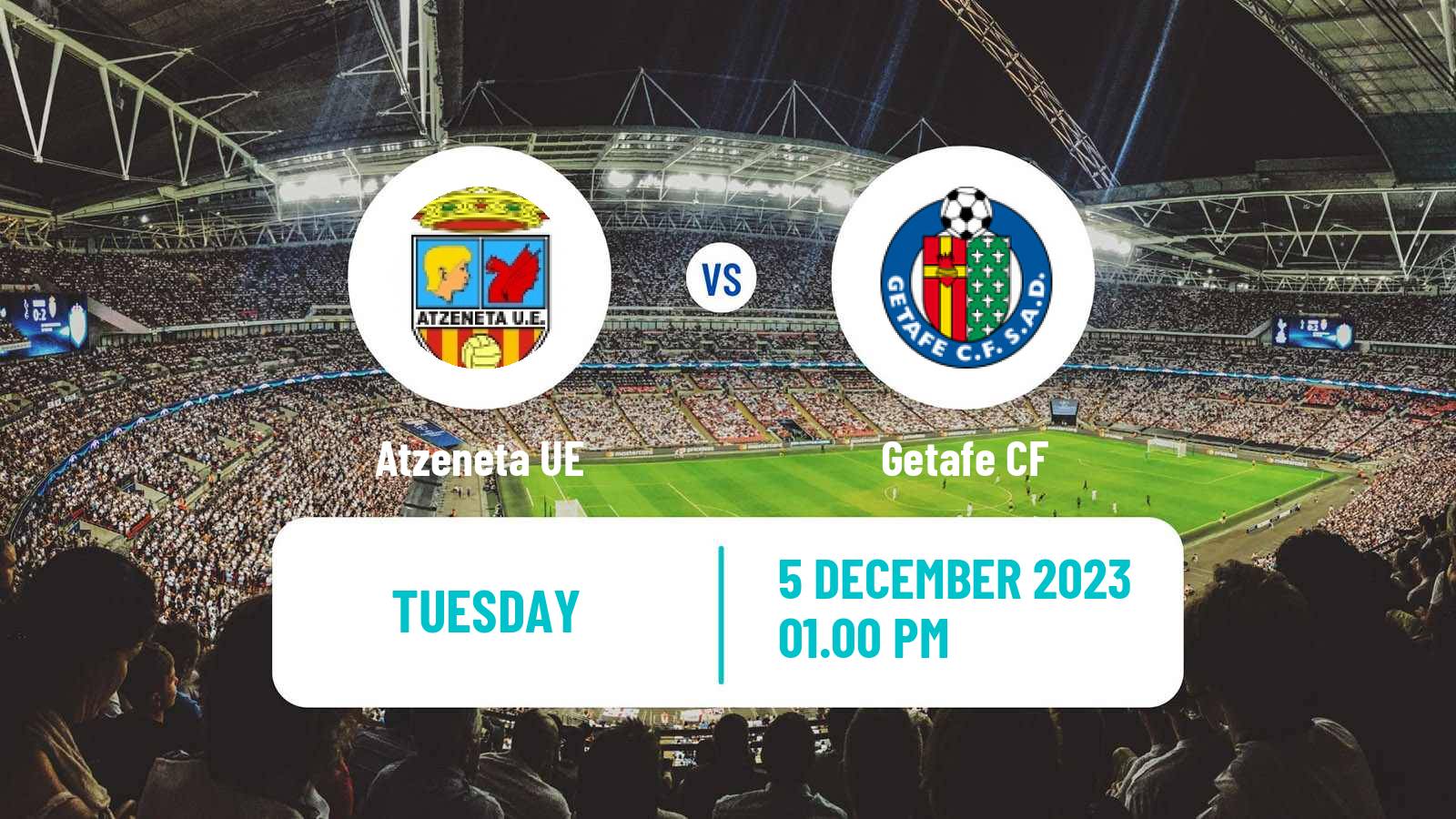 Soccer Spanish Copa del Rey Atzeneta - Getafe