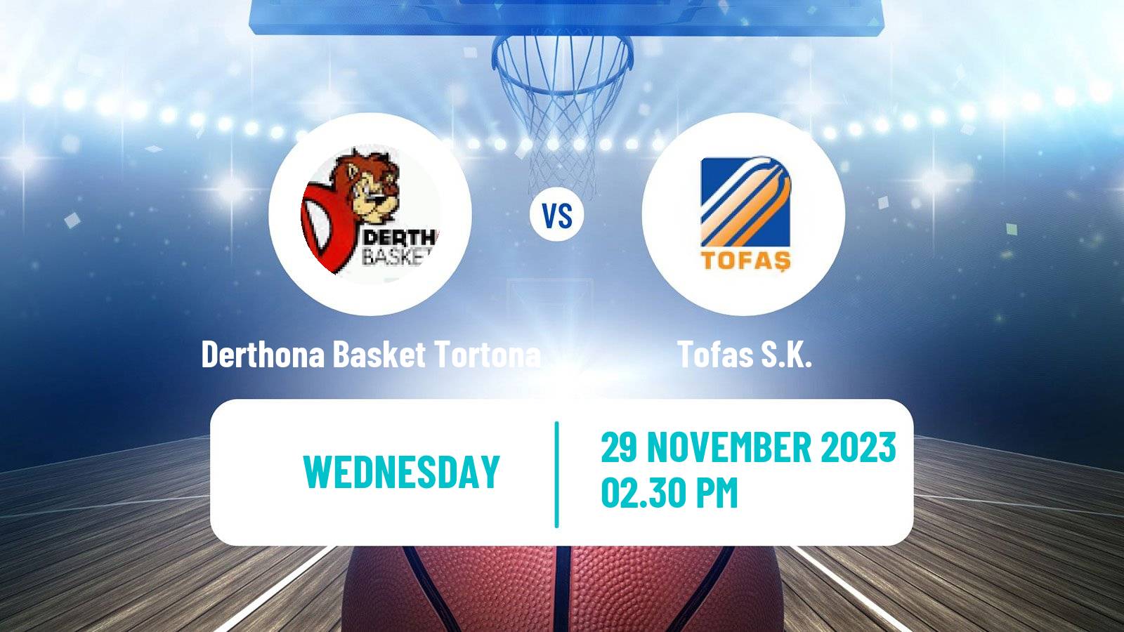 Basketball Champions League Basketball Derthona Basket Tortona - Tofaş