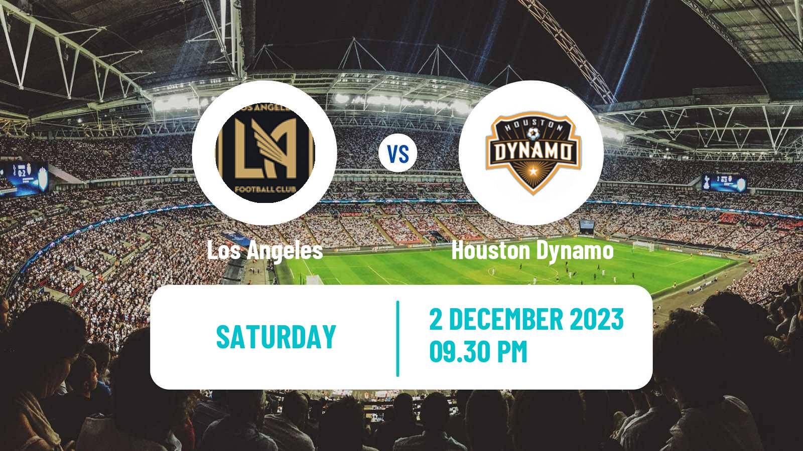 Soccer MLS Los Angeles - Houston Dynamo