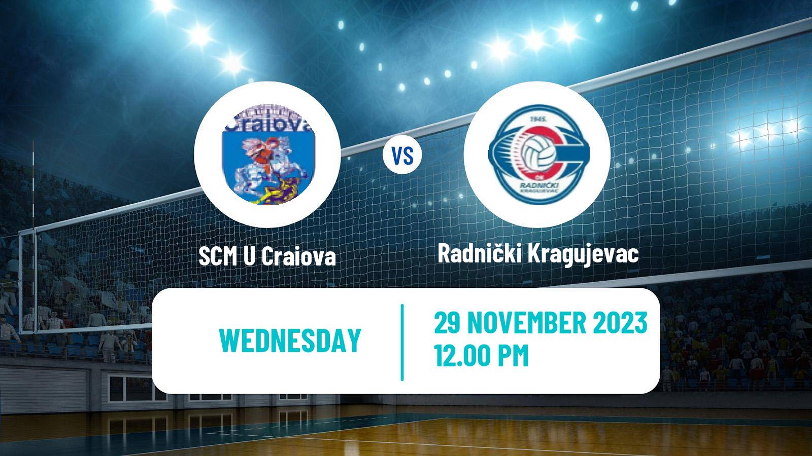 Volleyball CEV Cup SCM U Craiova - Radnički Kragujevac