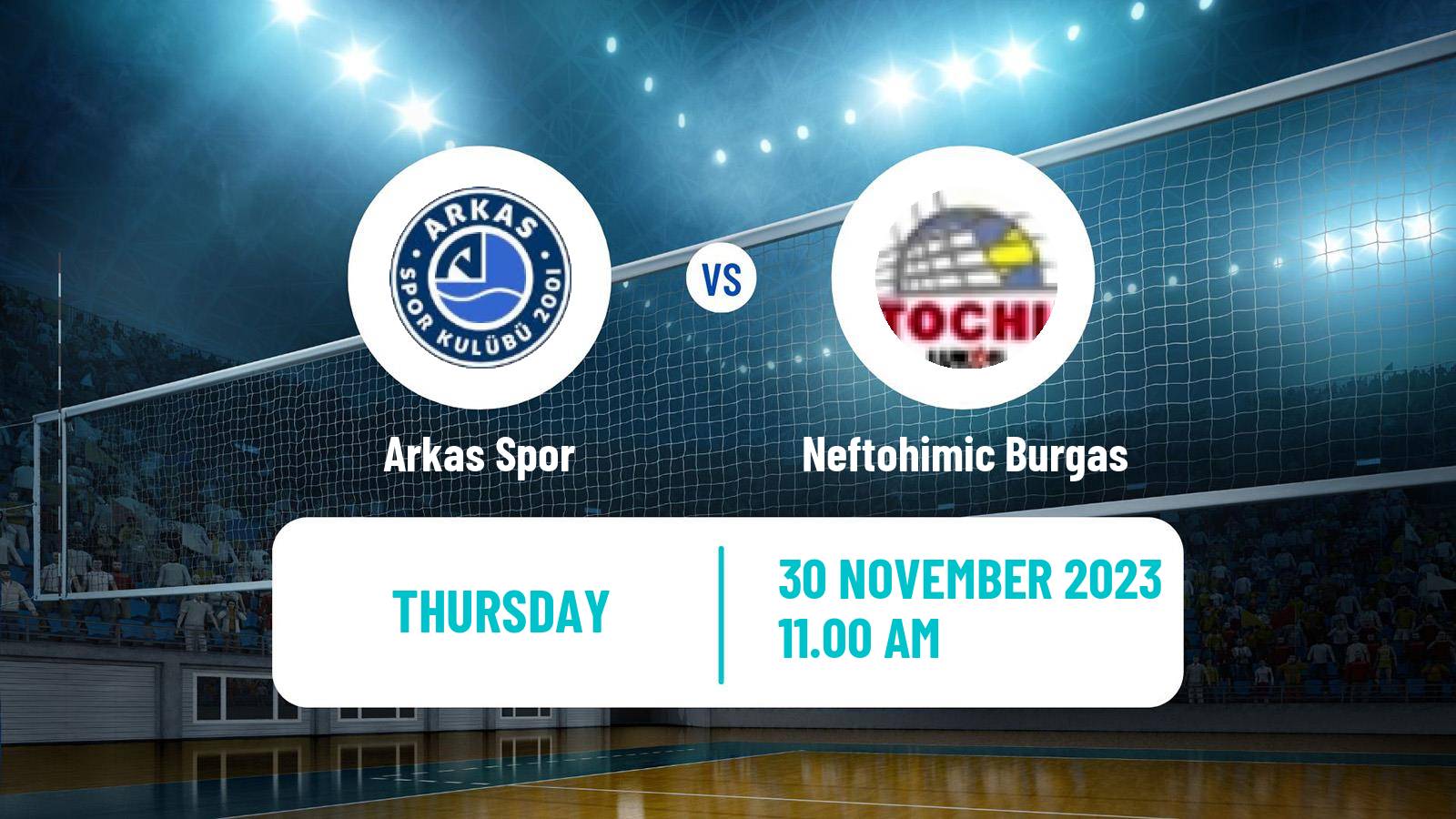 Volleyball CEV Cup Arkas Spor - Neftohimic Burgas