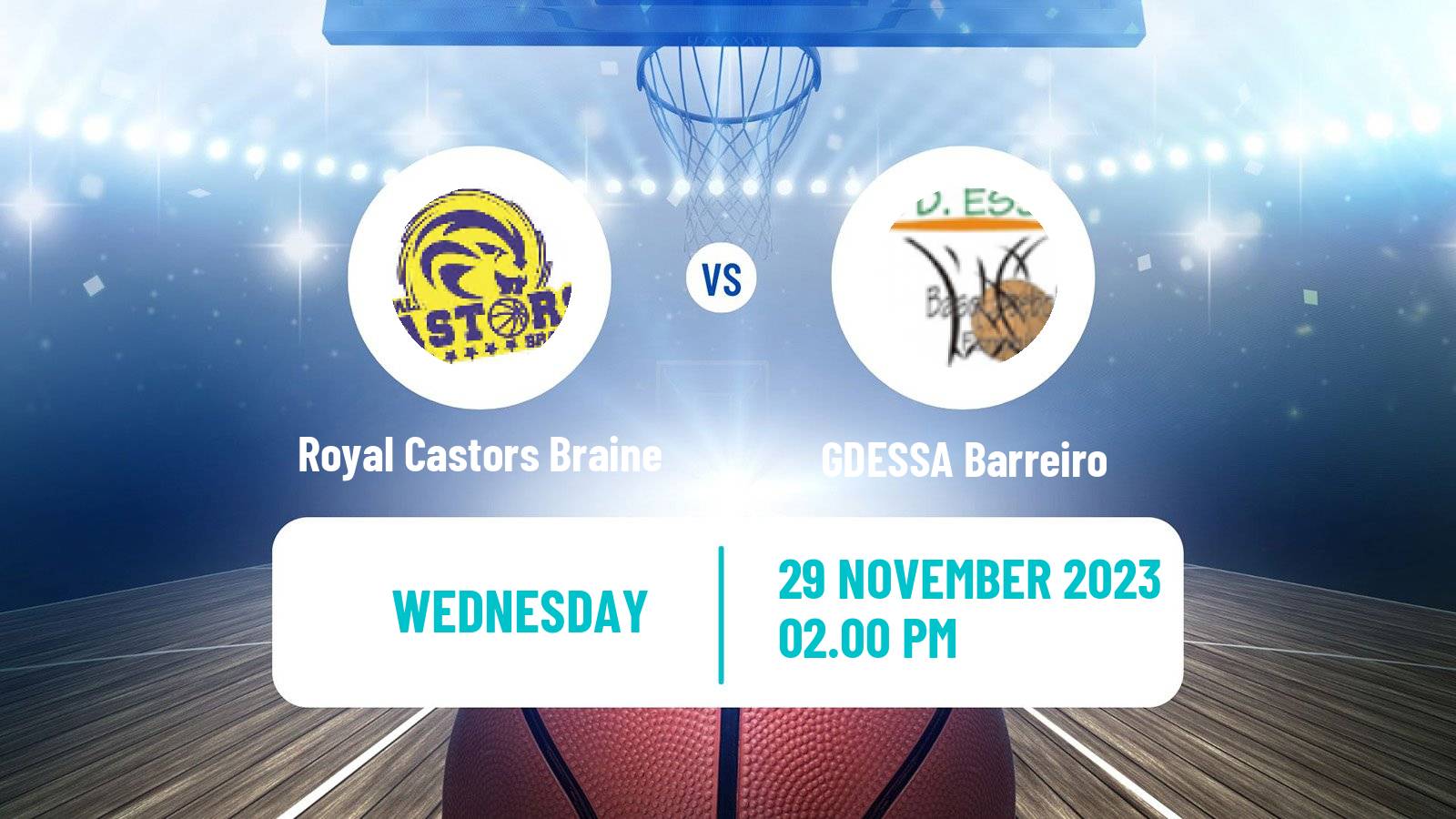 Basketball Eurocup Women Royal Castors Braine - GDESSA Barreiro