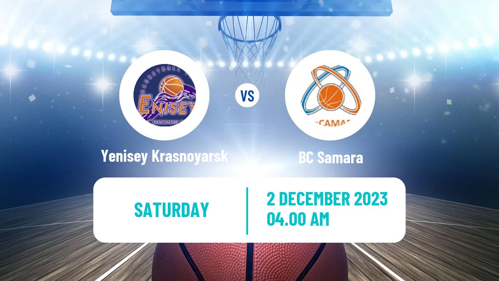 Basketball VTB United League Yenisey Krasnoyarsk - Samara